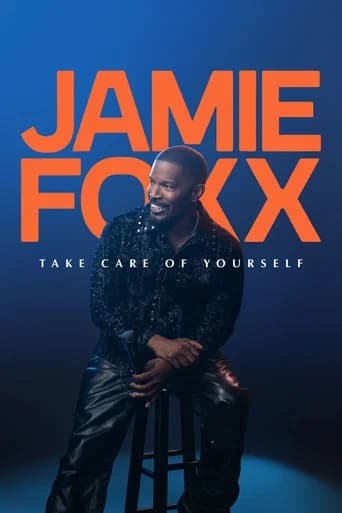 Jamie Foxx: Take Care of Yourself