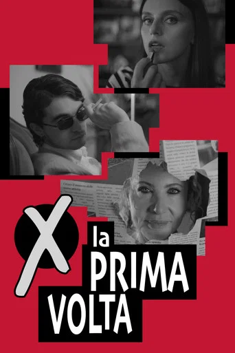 X La Prima Volta