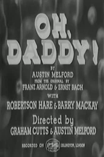 Oh, Daddy!