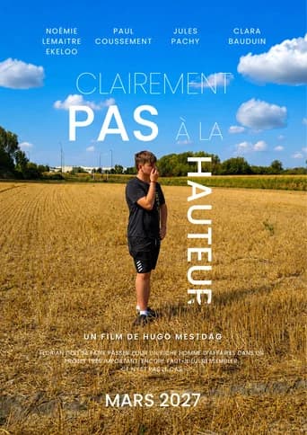 Clairement Pas à la Hauteur