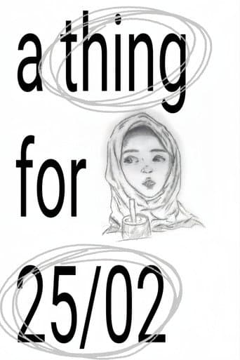 a thing for 25/02