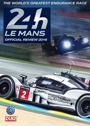 24 Hours of Le Mans Official Review 2016