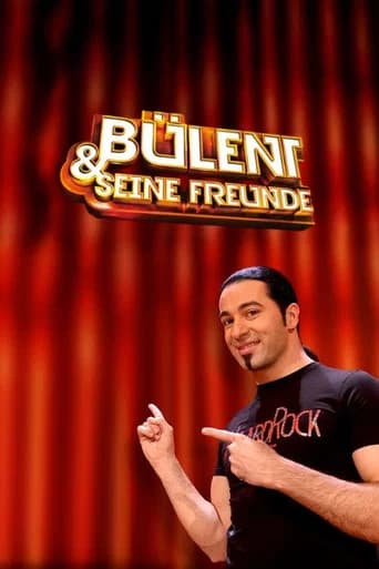 Bülent und seine Freunde