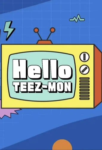 Hello TEEZ-MON