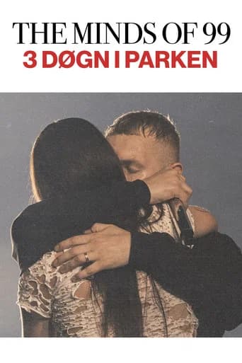 The Minds Of 99 - Tre Døgn i Parken