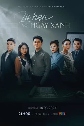 Lỡ hẹn với ngày xanh