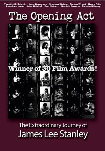 The Opening Act - The Extraordinary Journey of JAMES LEE STANLEY