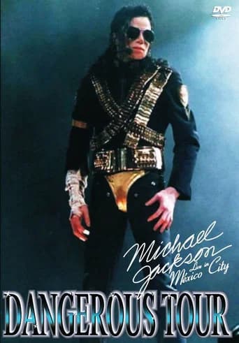 Michael Jackson: Dangerous World Tour - Live in Mexico City