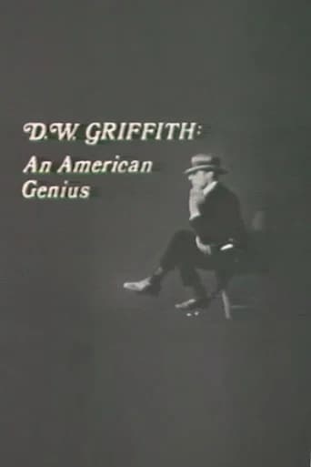 D.W. Griffith: An American Genius
