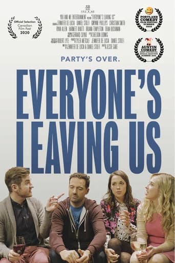 Everyone's Leaving Us