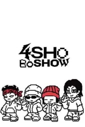 4SHOBOSHOW