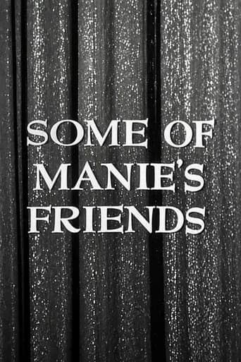 Some of Manie's Friends