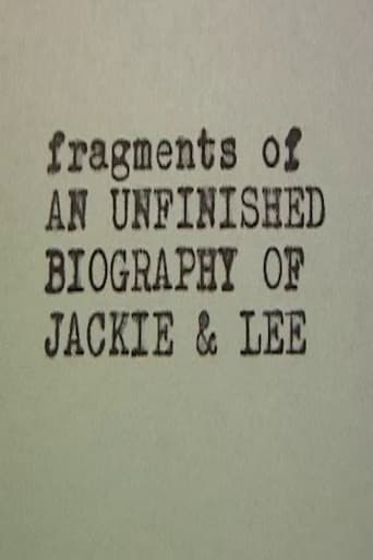 Jackie & Lee Fragments of an Unfinished Biography