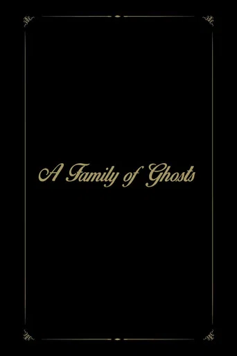 A Family of Ghosts