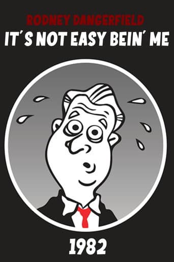 The Rodney Dangerfield Show: It's Not Easy Bein' Me