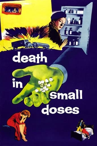 Death in Small Doses