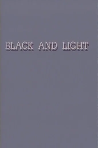 Black and Light