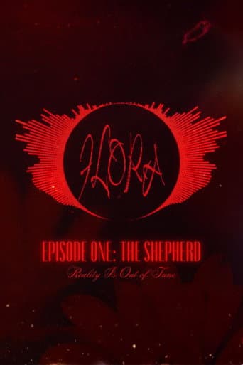 FLORA (F.L.O.R.A) • EPISODE ONE: THE SHEPHERD