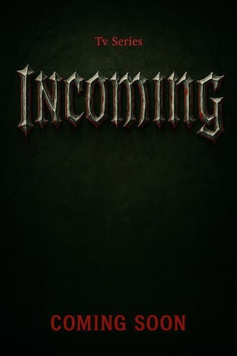 Incoming