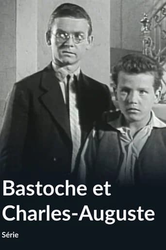 Bastoche et Charles-Auguste