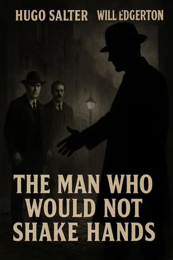 The Man Who Would Not Shake Hands
