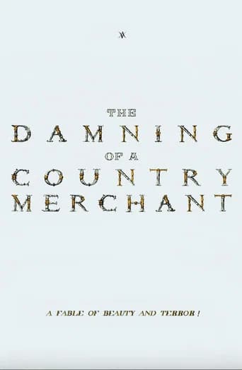 The Damning of a Country Merchant