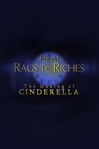 From Rags to Riches: The Making of Cinderella