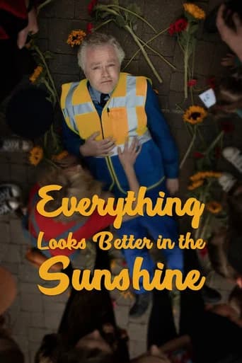 Everything Looks Better in the Sunshine