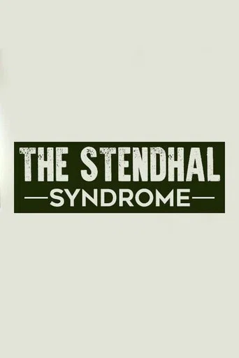 STENDHAL SYNDROME