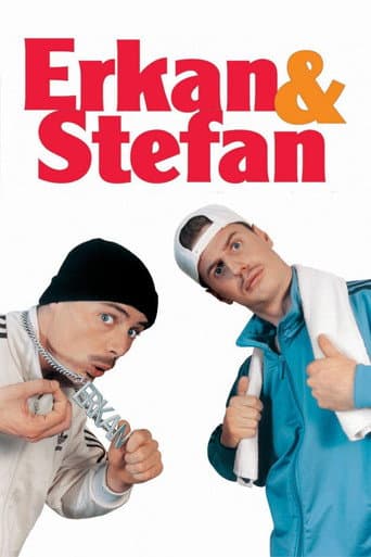 Erkan and Stefan