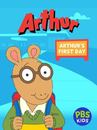 Arthur: Arthur's First Day
