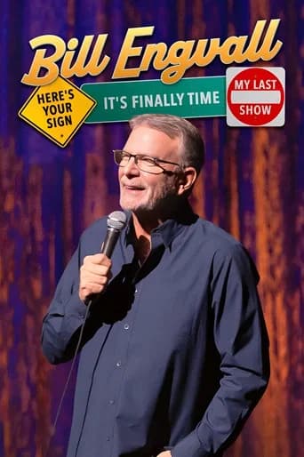 Bill Engvall: Here's Your Sign, It's Finally Time My Last Show