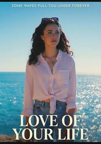 Love of Your Life