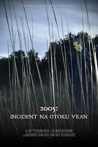 2005: The Vran Island Incident - Complete & Extended Cut