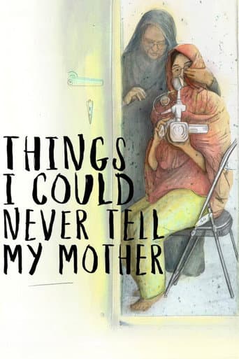 Things I Could Never Tell My Mother