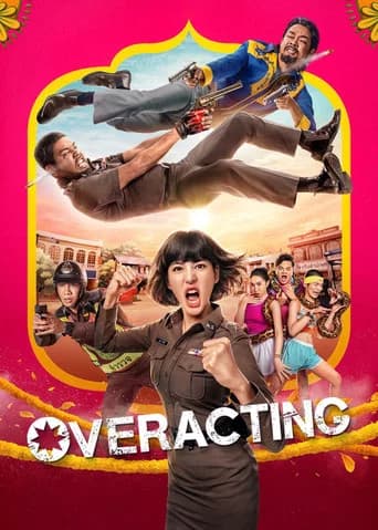 Overacting