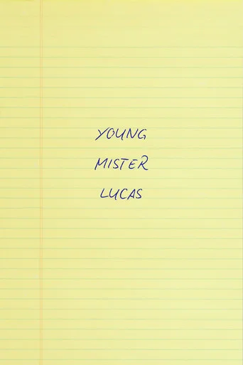 Young Mr. Lucas