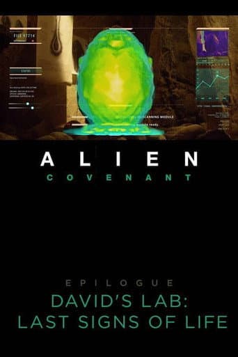 Alien: Covenant - David's Lab: Last Signs of Life
