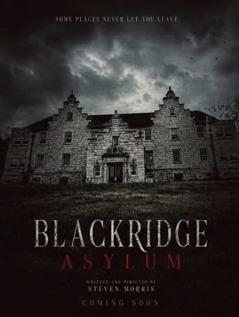 Blackridge Asylum