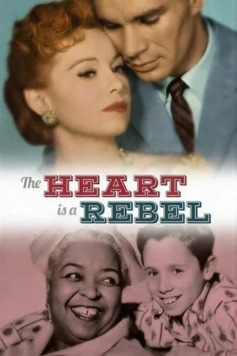 The Heart Is a Rebel