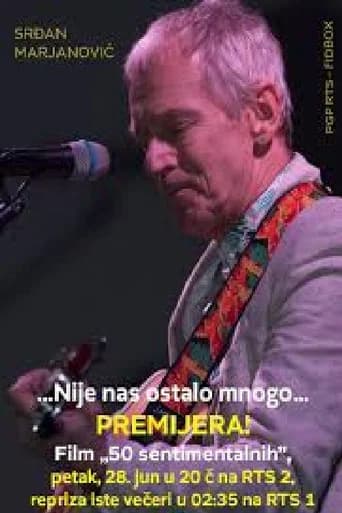 50 Sentimental Years - Srdjan Marjanovic