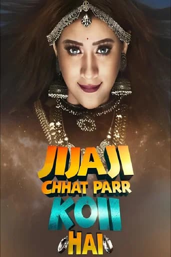 Jijaji Chhat Parr Koii Hai