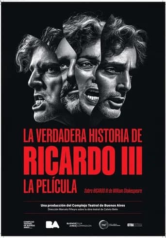 The True Story of Richard III. The Film
