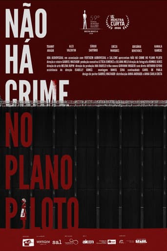 Não Há Crime No Plano Piloto
