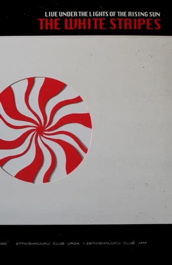 The White Stripes: Live Under the Lights of the Rising Sun