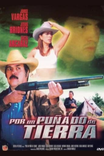 Por un Puñado de Tierra