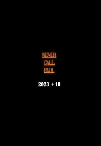 Never Call Paul: 2023 + 10