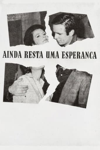 Ainda Resta uma Esperança