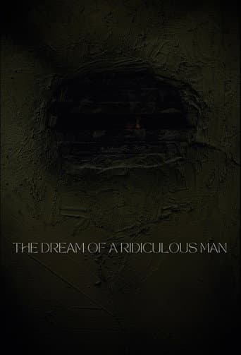 The Dream of a Ridiculous Man