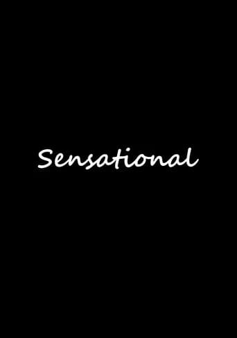 Sensational